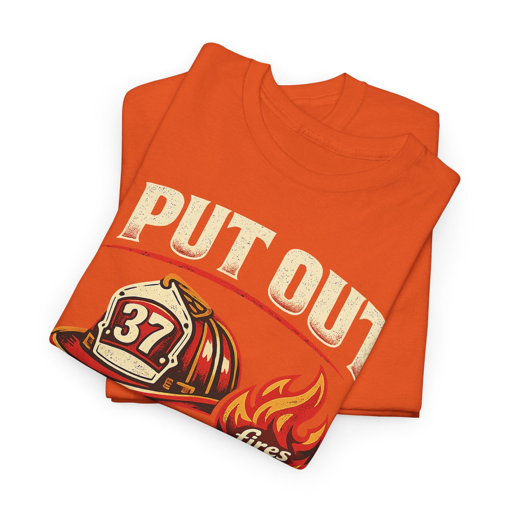 Firefighter Tee — "I Put Out Fires" Helmet Graphic