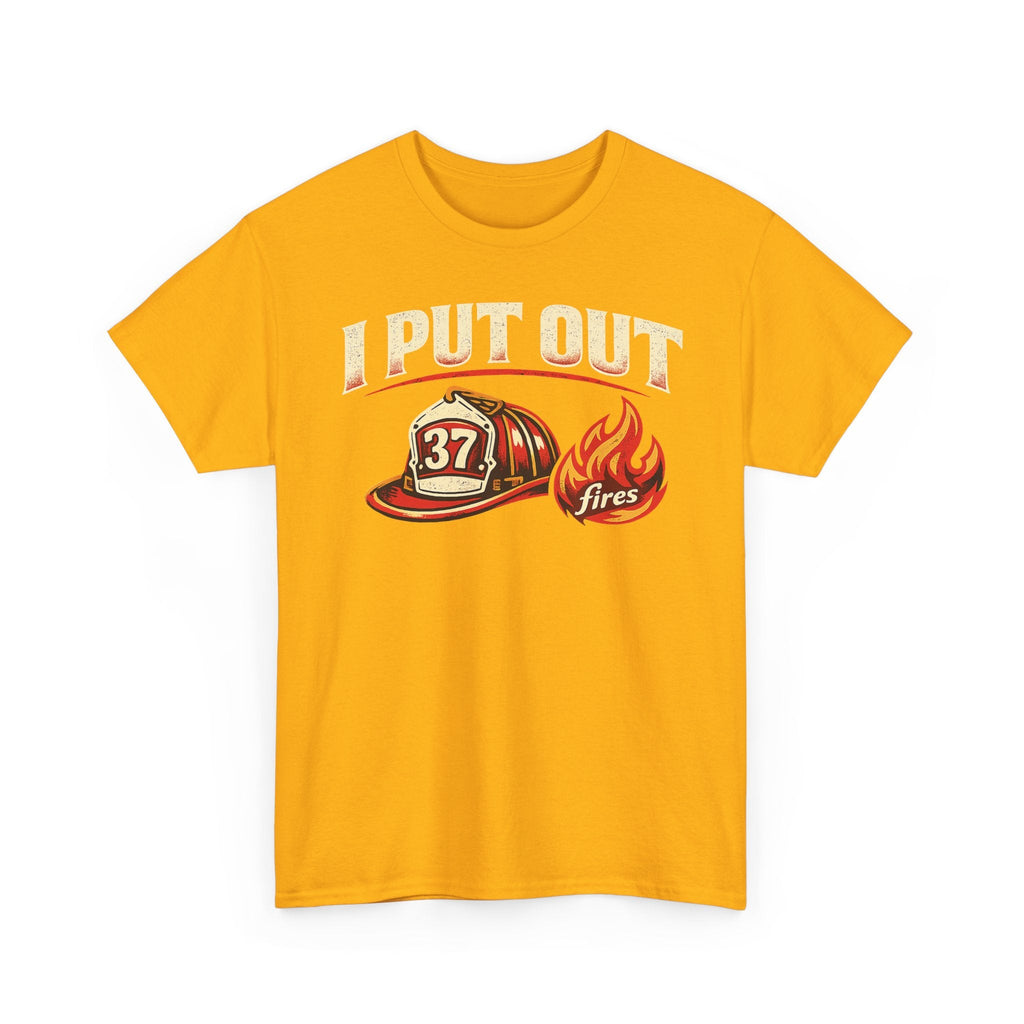 Firefighter Tee — "I Put Out Fires" Helmet Graphic
