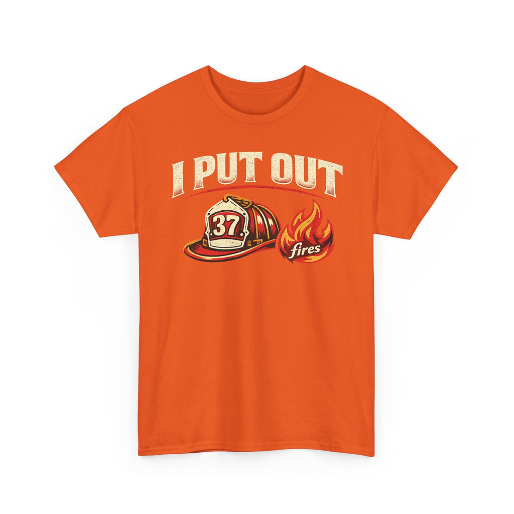 Firefighter Tee — "I Put Out Fires" Helmet Graphic