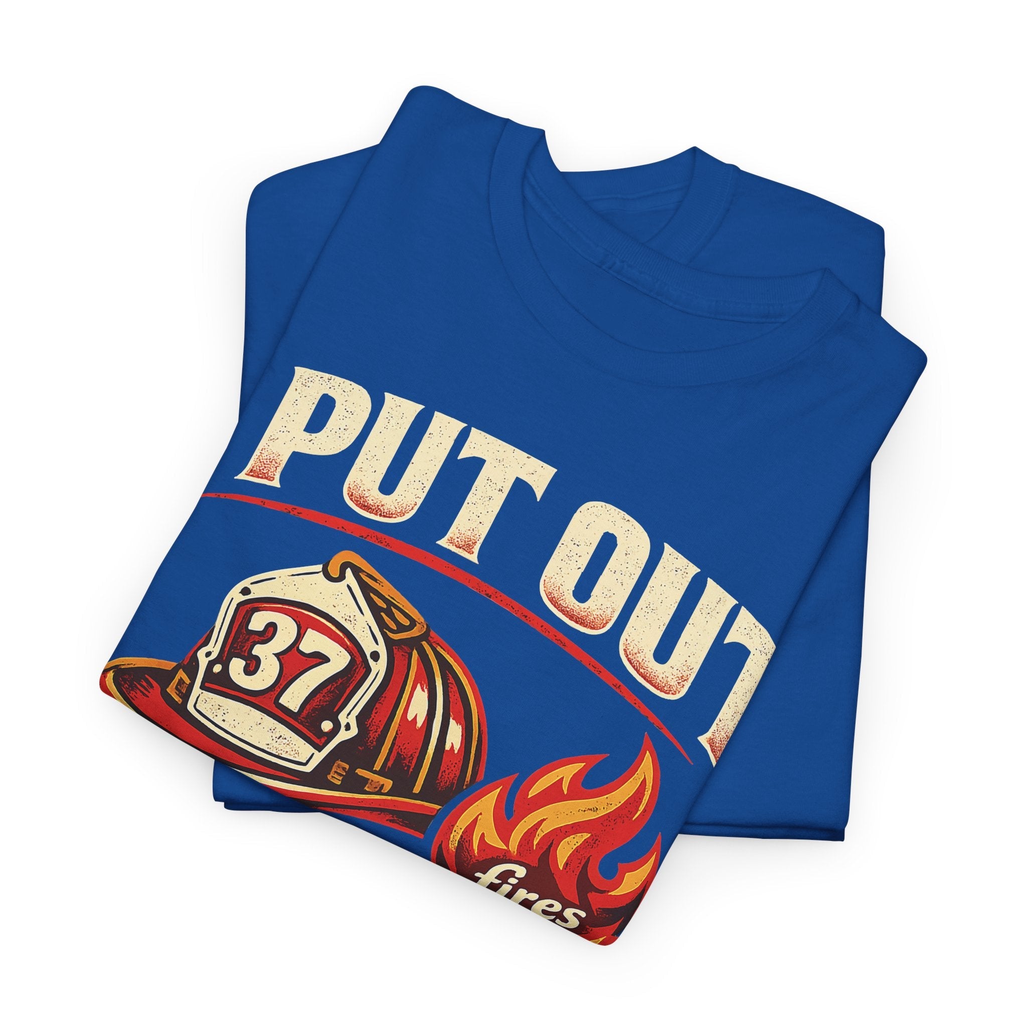 Firefighter Tee — "I Put Out Fires" Helmet Graphic