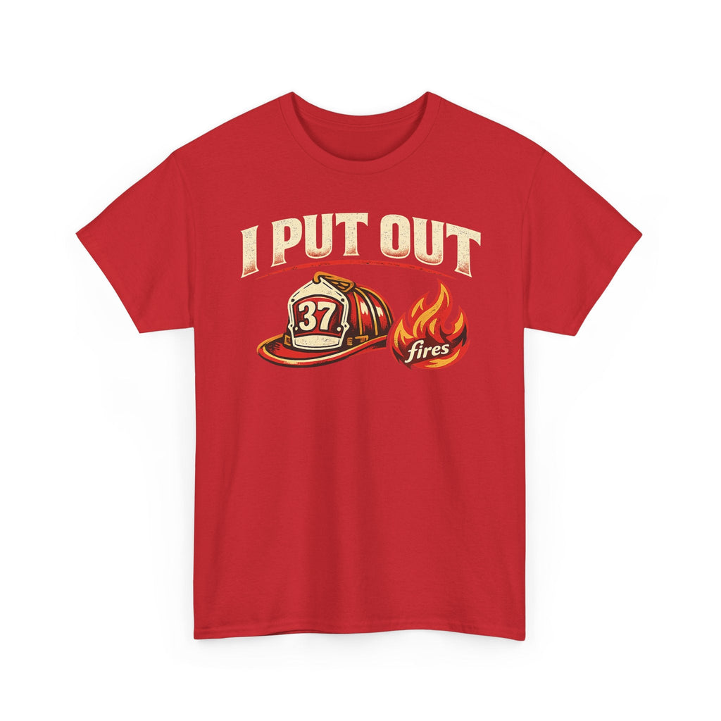 Firefighter Tee — "I Put Out Fires" Helmet Graphic